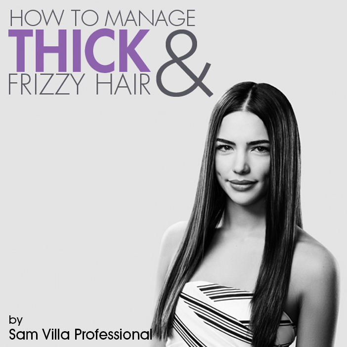 3e2f7e429de013171e1a how to manage thick frizzy hair