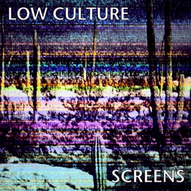 Low Culture Screen
