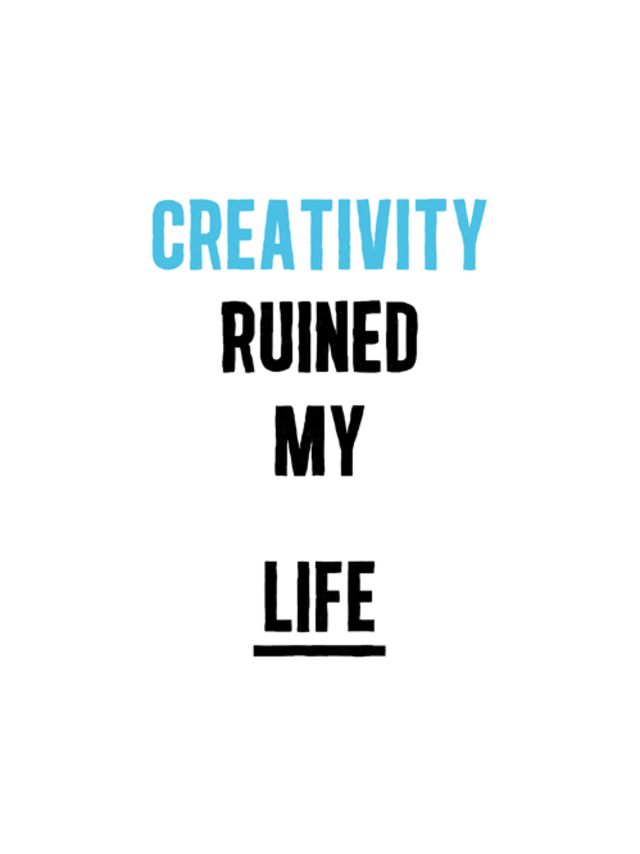 CREATIVITY...