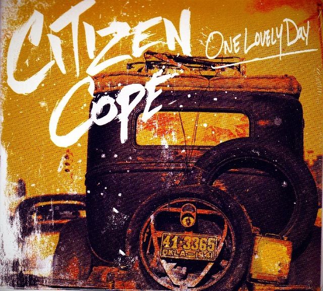 citizen cope One Lovely Day