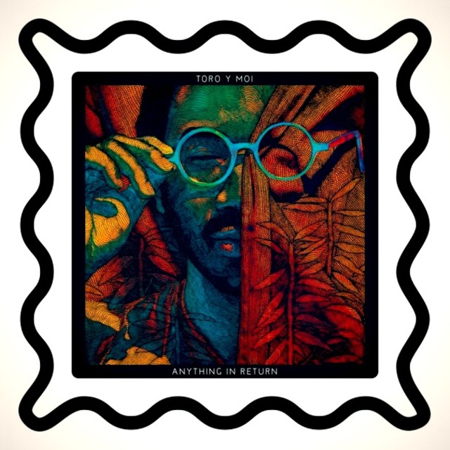 Toro y Moi Anything Review