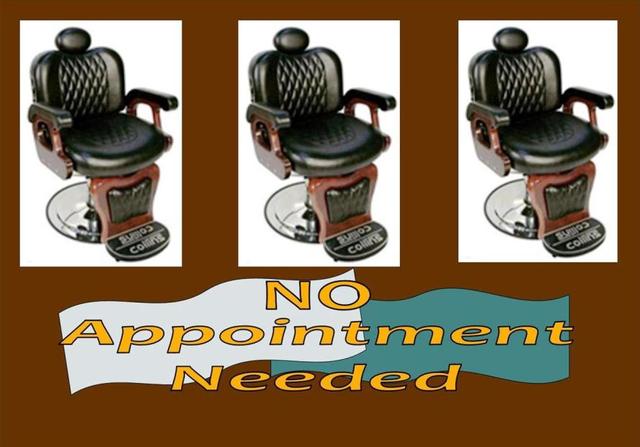 No Appointment Needed!