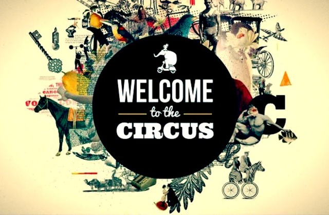 Welcome to the circuis