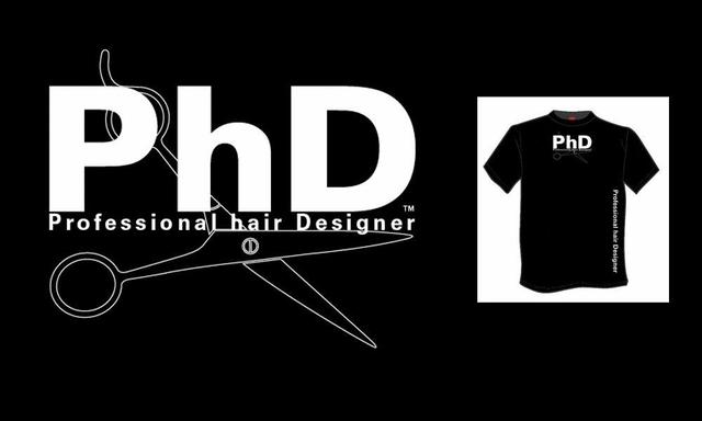 T-shirts for the PhD  (Professional hair Designer)